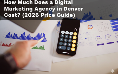 How Much Does a Digital Marketing Agency in Denver Cost? (2026 Price Guide)