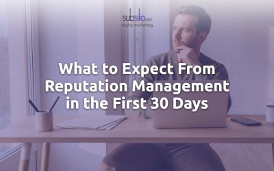What to Expect From Reputation Management in the First 30 Days